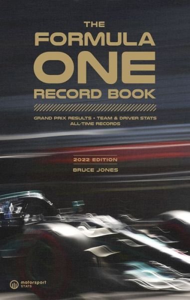 Cover for Bruce Jones · The Formula One Record Book (2023): Grand Prix Results, Team &amp; Driver Stats, All-Time Records (Paperback Book) (2023)