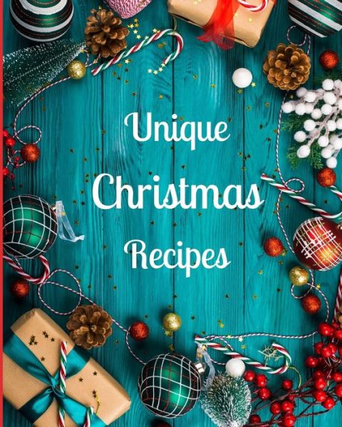 Cover for Simba Mavis · Unique Christmas Recipes (Paperback Book) (2021)