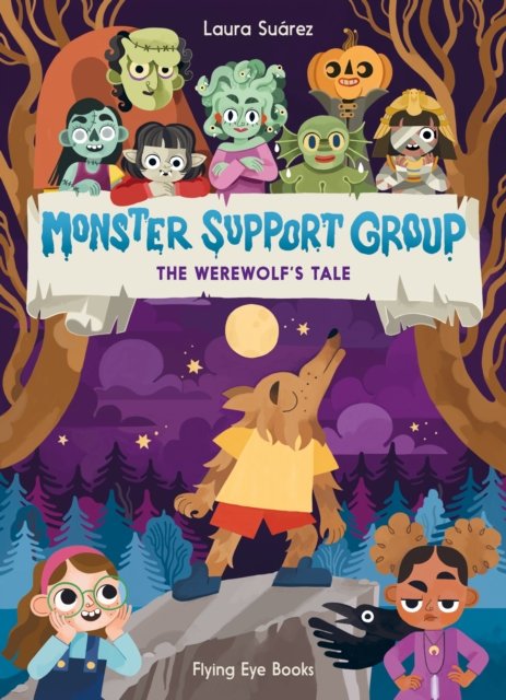 Cover for Laura Suarez · Monster Support Group: The Werewolf's Tale - Monster Support Group (Taschenbuch) (2023)