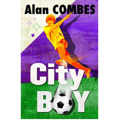 Cover for Alan Combes · City Boy (Paperback Book) (2011)