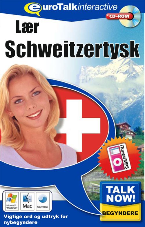 Sweitzertysk begynderkursus - Talk Now  Schweizertysk - Bøger - Euro Talk - 9781843520894 - 3. januar 2001