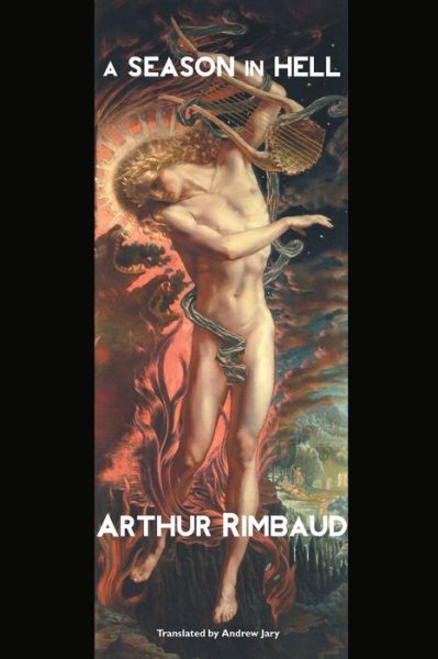 Cover for Arthur Rimbaud · A Season in Hell - European Writers (Paperback Bog) [3rd edition] (2020)