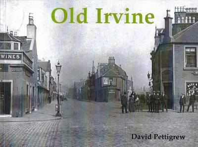 Cover for David Pettigrew · Old Irvine (Paperback Book) (1997)