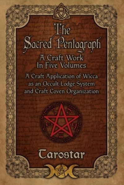 Cover for Tarostar · The Sacred Pentagraph (Paperback Book) (2021)