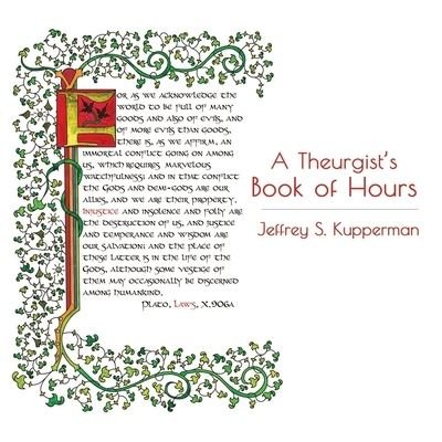 Cover for Jeffrey S Kupperman · A Theurgist's Book of Hours (Taschenbuch) (2021)