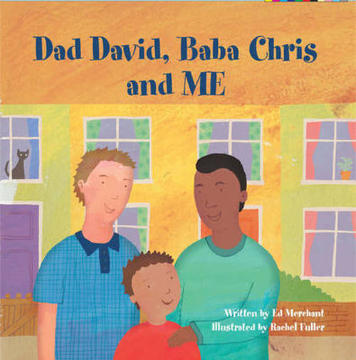 Cover for Ed Merchant · Dad David, Baba Chris and Me (Paperback Book) (2010)