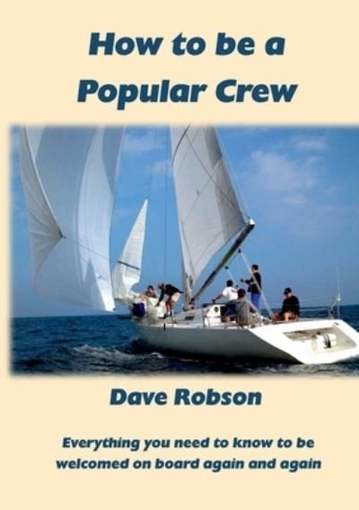 Cover for Dave Robson · How to be a Popular Crew (Paperback Bog) (2017)