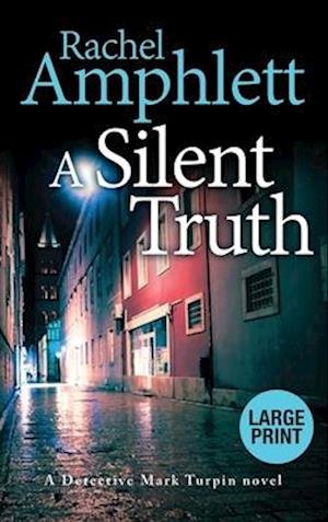 Cover for Rachel Amphlett · A Silent Truth (Gebundenes Buch) (2022)