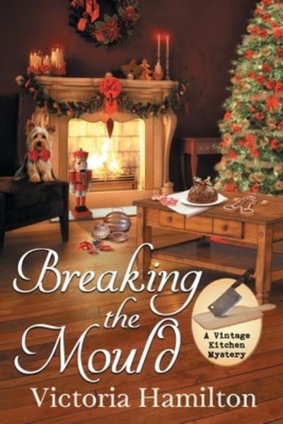 Cover for Victoria Hamilton · Breaking the Mould (Paperback Book) (2018)