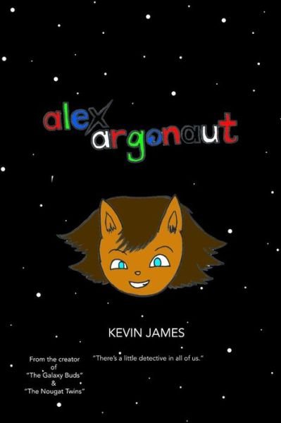 Cover for Kevin James · Alex Argonaut (Paperback Bog) (2017)