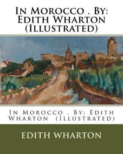 Cover for Edith Wharton · In Morocco . By (Pocketbok) (2017)