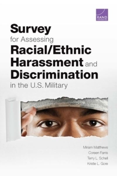 Cover for Miriam Matthews · Survey for Assessing Racial / Ethnic Harassment and Discrimination in the U.S. Military (Paperback Book) (2021)