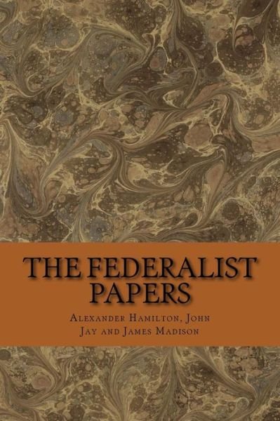 Cover for Alexander Hamilton · The federalist papers (Paperback Bog) (2017)