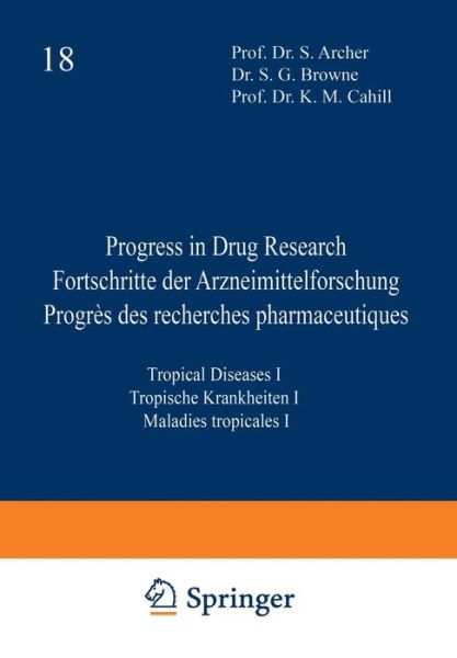 Cover for Jucker · Progress in Drug Research / Fortschritte der Arzneimittelforschung / Progres des recherches pharmaceutiques: Tropical Diseases I / Tropische Krankheiten I / Maladies tropicales I - Progress in Drug Research (Paperback Book) [Softcover reprint of the original 1st ed. 1974 edition] (2012)