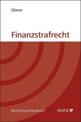 Cover for Glaser · Finanzstrafrecht (Book)