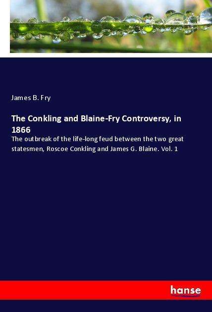 Cover for Fry · The Conkling and Blaine-Fry Controv (N/A)