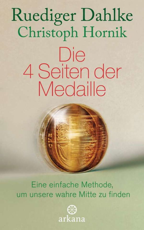 Cover for Dahlke · Die 4 Seiten der Medaille (Book)