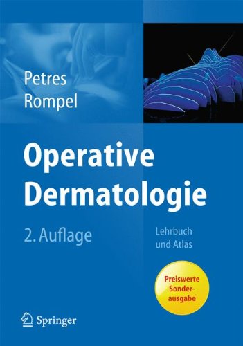 Cover for Johannes Petres · Operative Dermatologie: Lehrbuch und Atlas (Paperback Book) [German, 2. Aufl. 2007 edition] (2012)