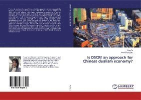 Cover for Ye · Is DSCM an approach for Chinese dual (Bog)