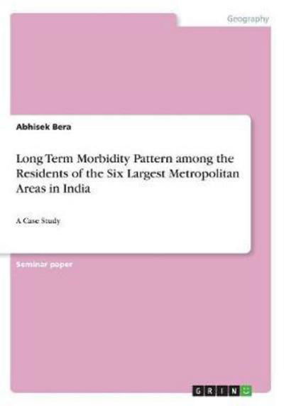 Cover for Bera · Long Term Morbidity Pattern among (Book)