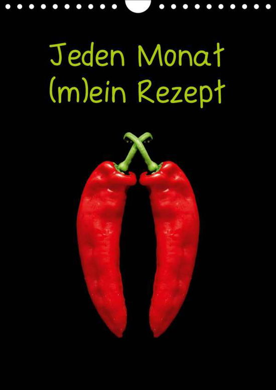 Jeden Monat m (ein) Rezept (Wandka - Kaina - Books -  - 9783671705894 - 