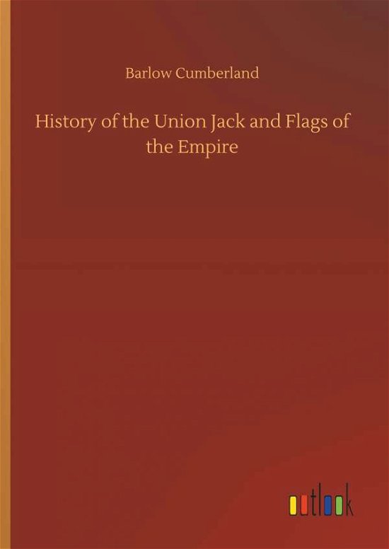Cover for Cumberland · History of the Union Jack an (Buch) (2018)