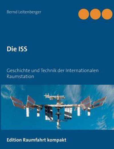 Cover for Bernd Leitenberger · Die Iss (Paperback Book) (2015)