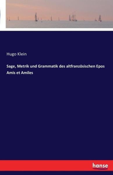 Sage, Metrik und Grammatik des al - Klein - Books -  - 9783741178894 - February 27, 2021