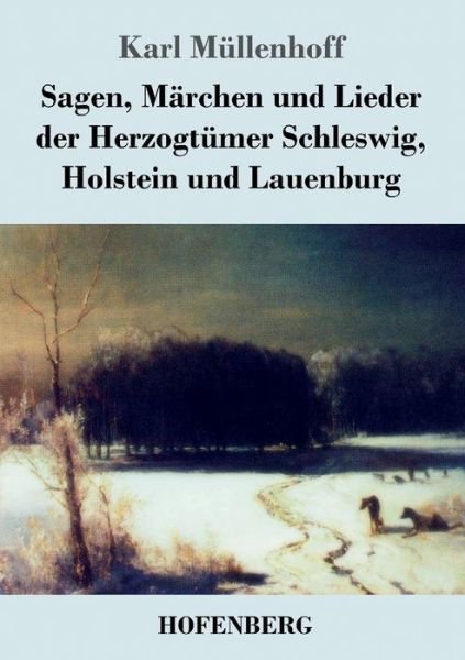 Cover for Müllenhoff · Sagen, Märchen und Lieder de (Bok) (2017)