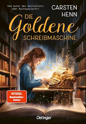 Carsten Sebastian Henn · Die Goldene Schreibmaschine (Book) (2024)