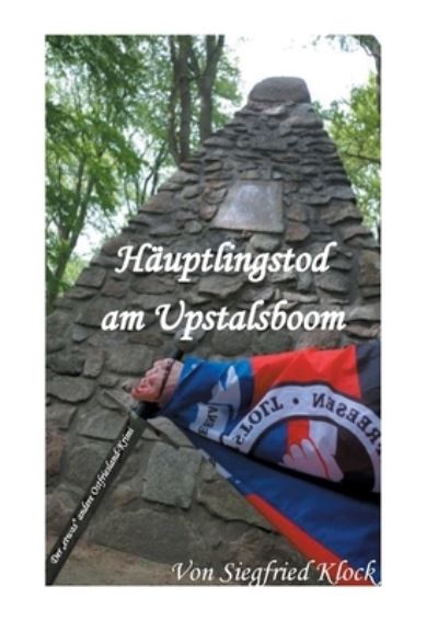 Cover for Siegfried Klock · Hauptlingstod am Upstalsboom: Der etwas andere ostfriesischer Krimi (Paperback Book) (2022)