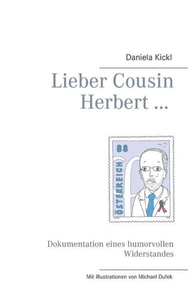 Cover for Kickl · Lieber Cousin Herbert ... (Bok) (2018)