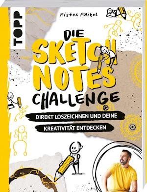 Cover for Michael Geiß-Hein · Die Sketchnotes Challenge mit Mister Maikel (Taschenbuch) (2022)