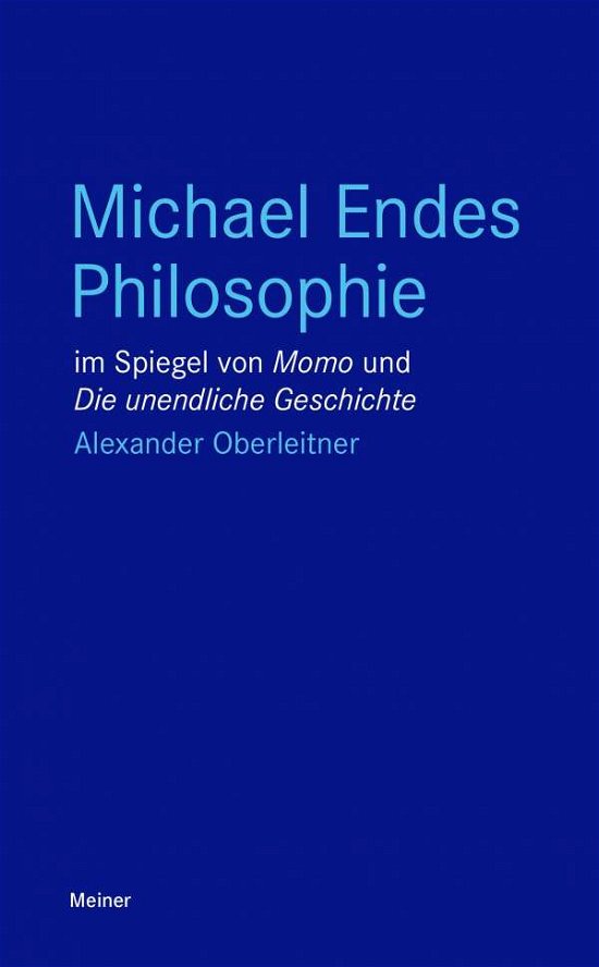 Cover for Oberleitner · Michael Endes Philosophie (Buch)
