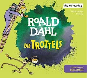Cover for Roald Dahl · Die Trottels (CD) (2023)