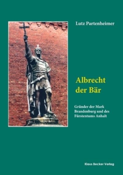 Cover for Lutz Partenheimer · Albrecht der Bar (Taschenbuch) (2021)