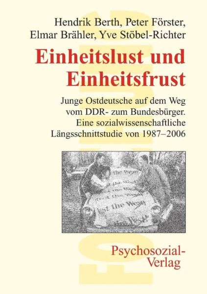 Cover for Peter Förster · Einheitslust Und Einheitsfrust (Pocketbok) [German edition] (2007)