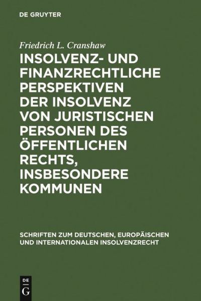 Cover for F.L. Cranshaw · Insolvenz-u.finanzrechtl. (Book) [German edition] (2007)