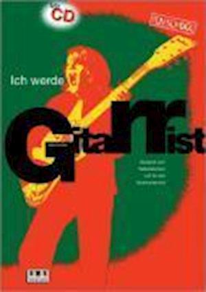 Cover for Jürgen Kumlehn · Ich Werde Gitarrist,m.cd-a (Bok)