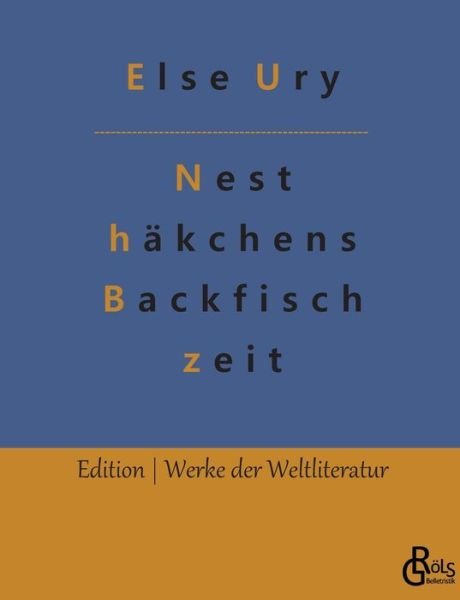 Cover for Else Ury · Nesthäkchens Backfischzeit (Paperback Book) (2022)