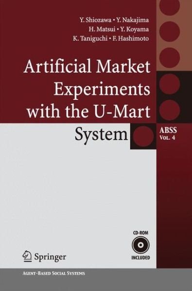 Yoshinori Shiozawa · Artificial Market Experiments with the U-Mart System - Agent-Based Social Systems (Paperback Book) [2008 edition] (2014)