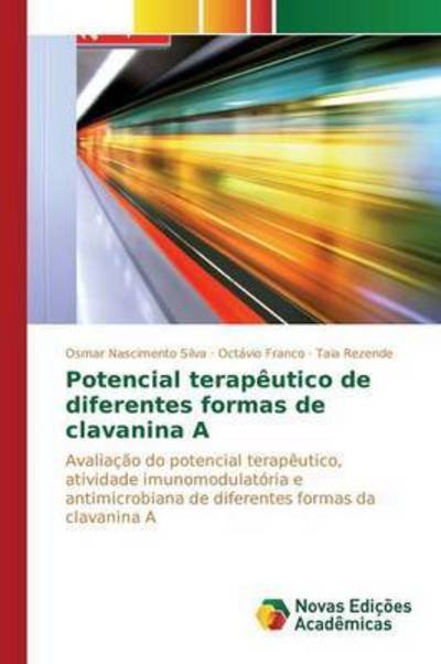 Cover for Nascimento Silva Osmar · Potencial Terapeutico De Diferentes Formas De Clavanina a (Paperback Bog) (2015)