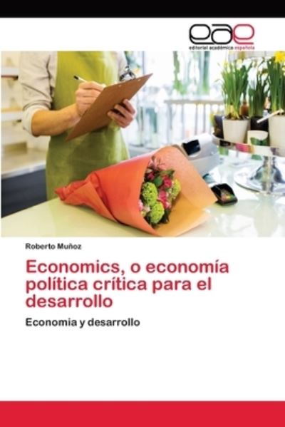 Cover for Muñoz · Economics, o economía política cr (Bok) (2018)