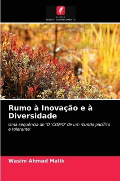 Rumo à Inovação e à Diversidade - Malik - Autre -  - 9786203349894 - 22 février 2021