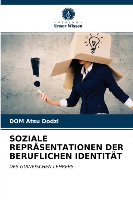 Cover for Dom Atsu Dodzi · Soziale Reprasentationen Der Beruflichen Identitat (Paperback Bog) (2021)