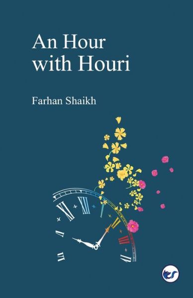 Cover for Farhan Shaikh · An Hour With Houri (Paperback Book) (2021)