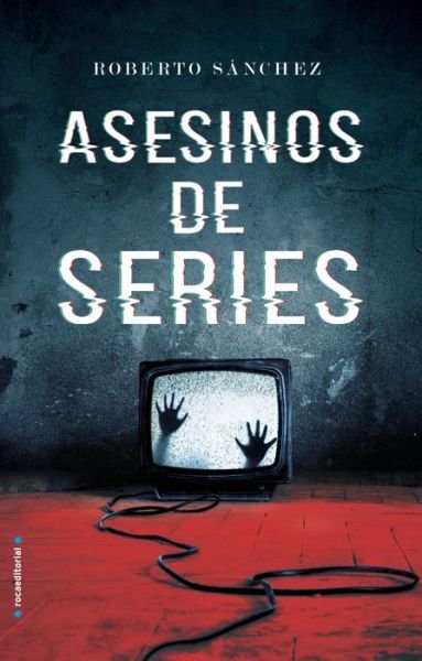Cover for Sánchez · Asesinos de series (Bok) (2018)