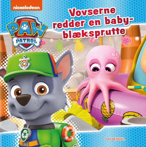 Cover for PAW Patrol · Paw Patrol: PAW Patrol - Vovserne redder en babyblæksprutte (Bound Book) [1st edition] (2020)