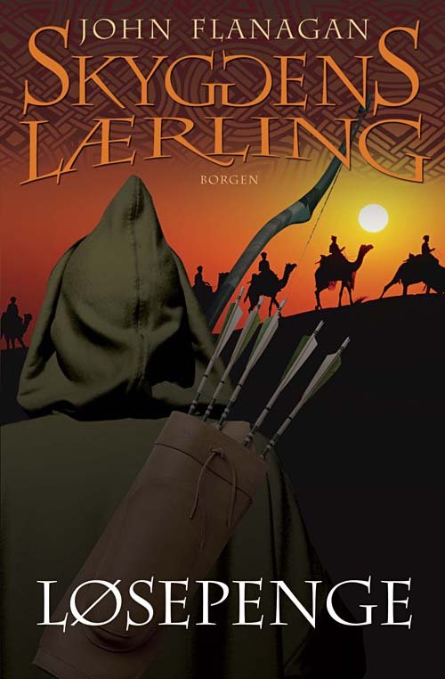 Cover for John Flanagan · Skyggens lærling: Skyggens lærling 7 - Løsepenge (Heftet bok) [1. utgave] (2009)
