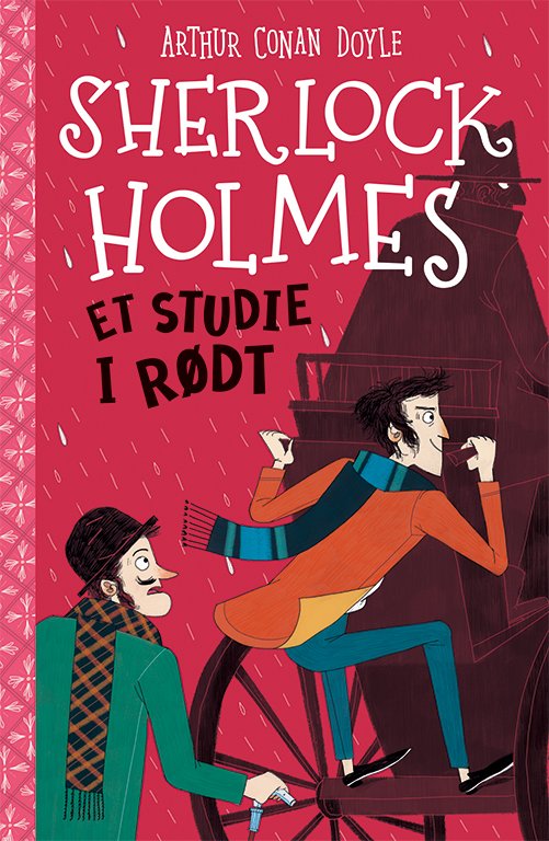 Cover for Arthur Conan Doyle · Sherlock Holmes: Sherlock Holmes 1: Et studie i rødt (Bound Book) [1.º edición] (2021)